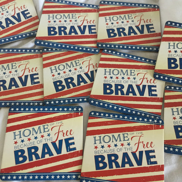 Home Of The Brave Because Of The Free Coasters- Set of 10