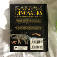 Encyclopedia Of Dinosaurs and Other Prehistoric Creatures Book