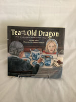 Tea With An Old Dragon By Jane Yolen