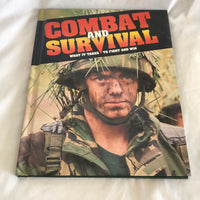 Combat And Survival What It Takes To Fight And Win Vol. 9