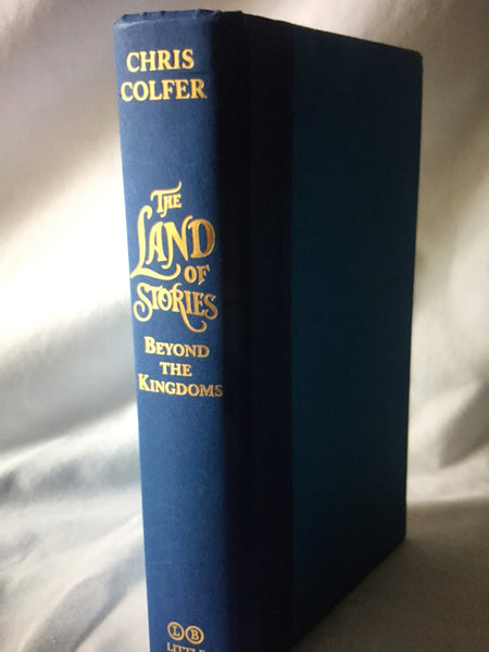 ‘The Land of Stories Beyond The Kingdoms ‘by Chris Colfer