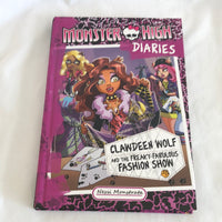Monster High Diaries Clawdeen Wolf And The Freaky Fabulous Fashion Show- By Nessi Monstrata