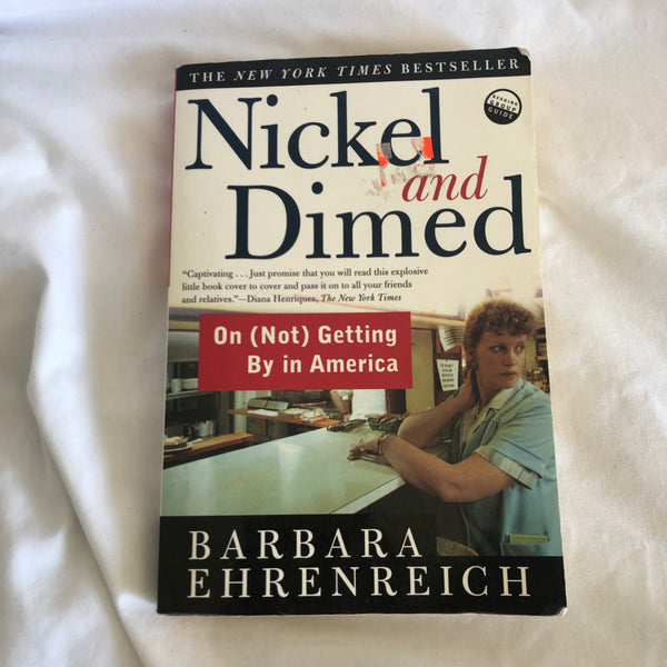 ‘ Nickel and Dimed’ by Barbara Ehrenreich