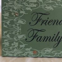 'Friends are the family we meet along the way' Quote on Wood Frame