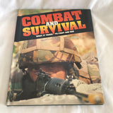 Combat And Survival What It Takes To Fight And Win Vol. 23