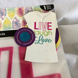 Live, Laugh, Love  Iron on Transfer