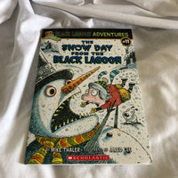 'The Snow Day From The Black Lagoon' by Mike Thaler