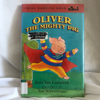 'Oliver the Mighty Pig' by Jean Van Leeuwen