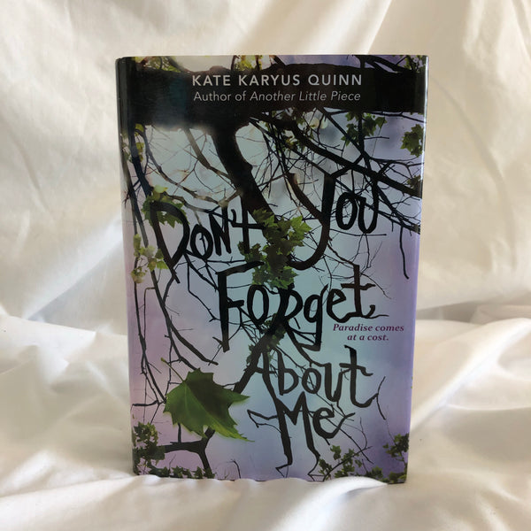 ‘Don’t You Forget About Me’ by Kate Quinn