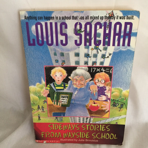 Sideways Stories From Wayside School By: Louis Sachar