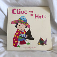 ‘Clive and His Hats’  by Jessica Spanyol