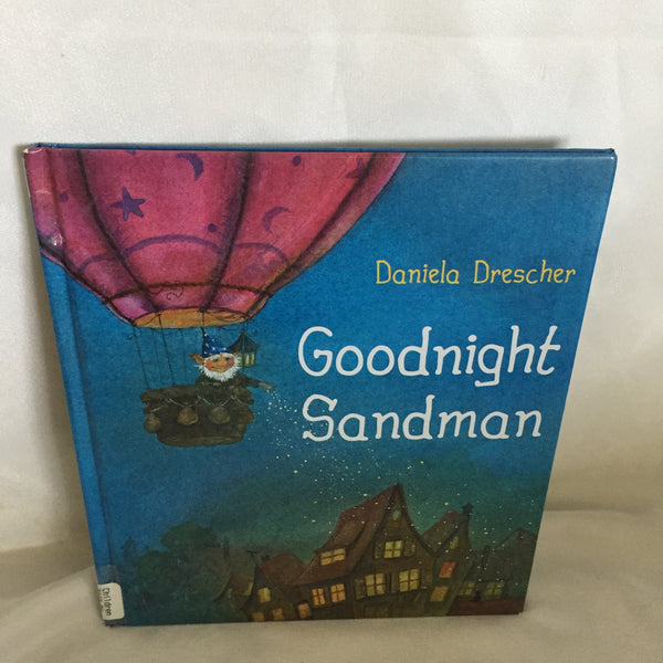 Goodnight Sandman - By Daniela Drescher