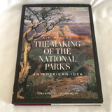 'The Making of the National Parks: An American Idea' by Kim Heacox