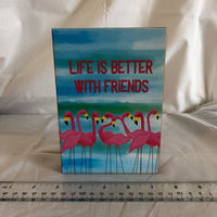 ‘Life Is Better With Friends’ Wall Art