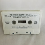 The Classics Quartet I’ll Fly Away Cassette Tape