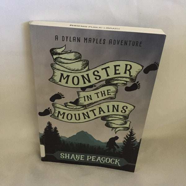 Monster In The Mountains- By: A Dylan Maples Adventure