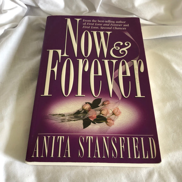 'Now & Forever' by Anita Stansfield