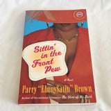 'Sittin' in the Front Pew' by Perry "EbonySatin" Brown