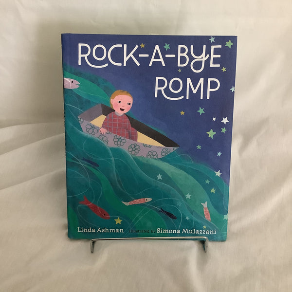 Rock-A-Bye Romp By Linda Ashman