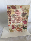 Let the Seasons Change Card - Envelope Included