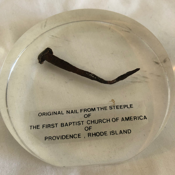 The Original Nail From The Steeple Of The First Baptist Church Of America