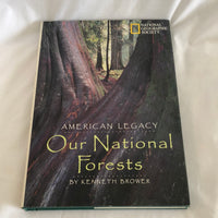 'American Legacy: Our National Forests' by Kenneth Brower