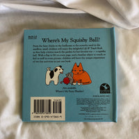 'Where’s My Squishy Ball?' by Noelle Carter