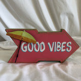 ‘Good Vibes’ Decoration