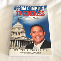 'From Compton to Congress' By Walter Tucker