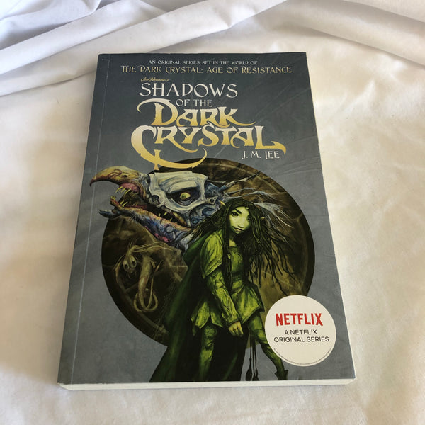 ‘Shadows Of The Dark Crystal’ by J.M. Lee