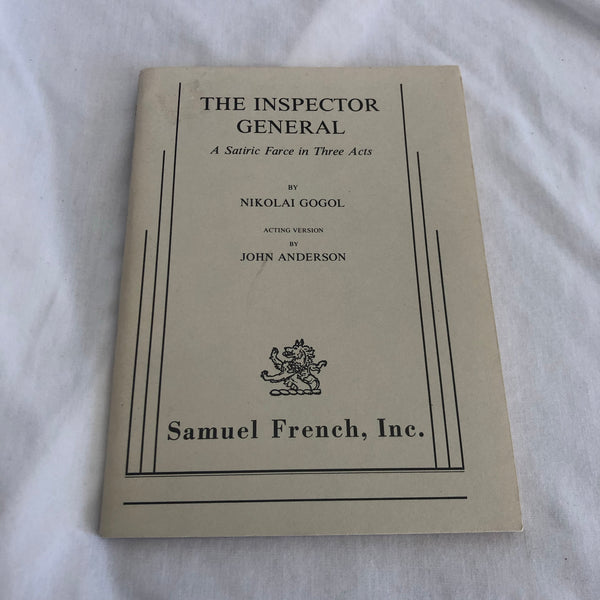 ‘The Inspector General: A Satiric Force In Three Acts’ by Nikolai Gogol, Samuel French Inc