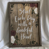 ‘Start Each Day With A Grateful Heart’ Wall Art