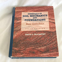 'Essentials Of Soil Mechanics And Foundations Basic Geotechnics Fifth Edition' By David F. McCarthy