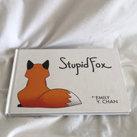 ‘Stupid Fox’ by Emily Chan