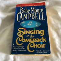 'Singing in the Comeback Choir’ Bebe Moore Campbell