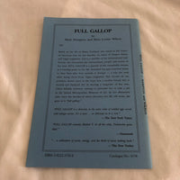 ‘Full Gallop’ by Mark Hampton and Mary Louise Wilson, Dramatists Play Service Inc