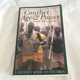 'Conflict, Age & Power in North East Africa' by Eisei Kurimoto