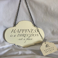 Happiness Hanging Sign