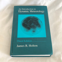 'An Introduction To Dynamic Meteorology Third Edition' By James R. Holton