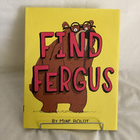 Find Fergus By Mike Boldt