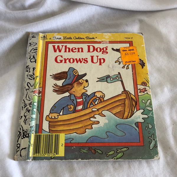 'When Dog Grows Up' by Little Golden Books