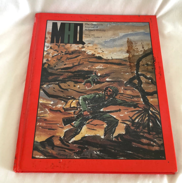 MHQ: The Quarterly Journal of Military History Vol. 7 No. 3