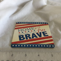 Home Of The Brave Because Of The Free Coasters- Set of 10