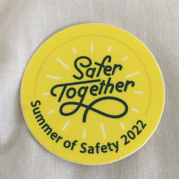 Safer Together Sticker