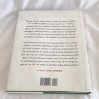 'Soldiers: An Illustrated History of Men In Battle' by John Keegan