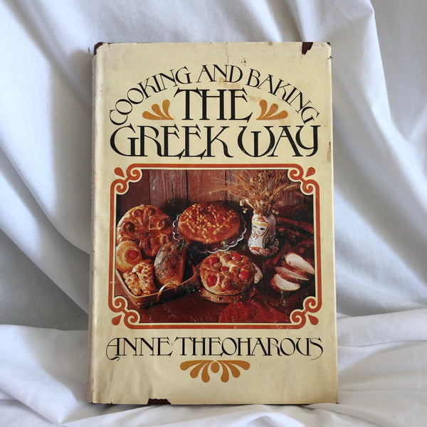 ‘Cooking and Baking the Greek Way’ by Anne Theoharous