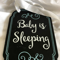 'Baby Is Sleeping' Doorknob Hanger