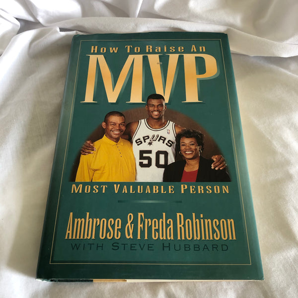 'How To Raise An MVP' by Ambrose & Freda Robinson