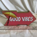 ‘Good Vibes’ Decoration